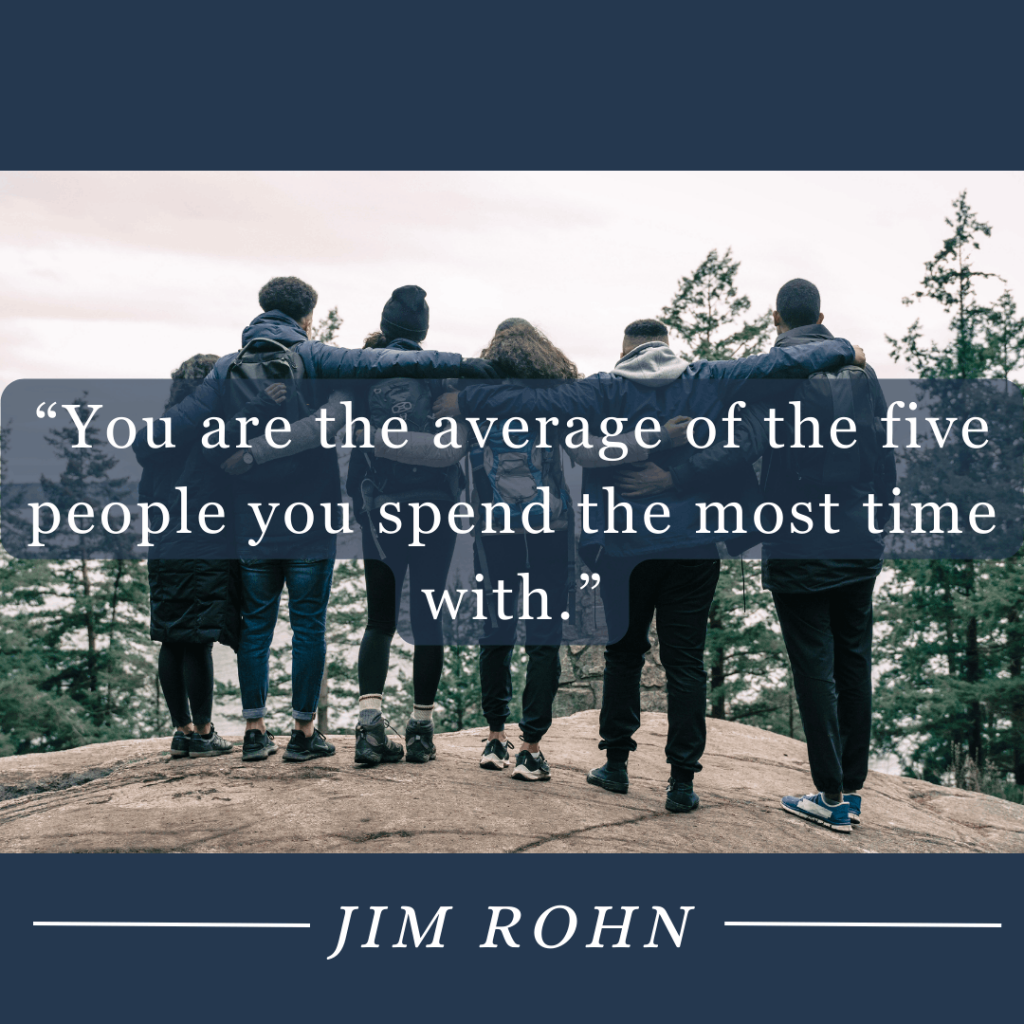 A good company leads to a better version of yourself. Help others and they will help you reach newer heights as well. Jim Rohn says "You are the average of 5 people you spend the most time with"